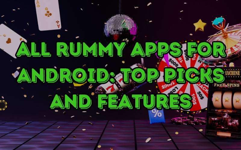 all rummy apps