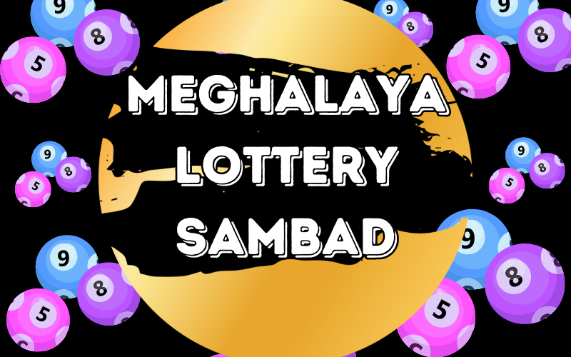 meghalaya lottery sambad