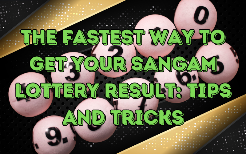 sangam lottery result