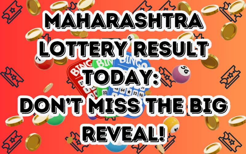 maharashtra lottery result